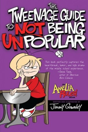 Amelia Rules!: The Tweenage Guide to not Being Unpopular cover