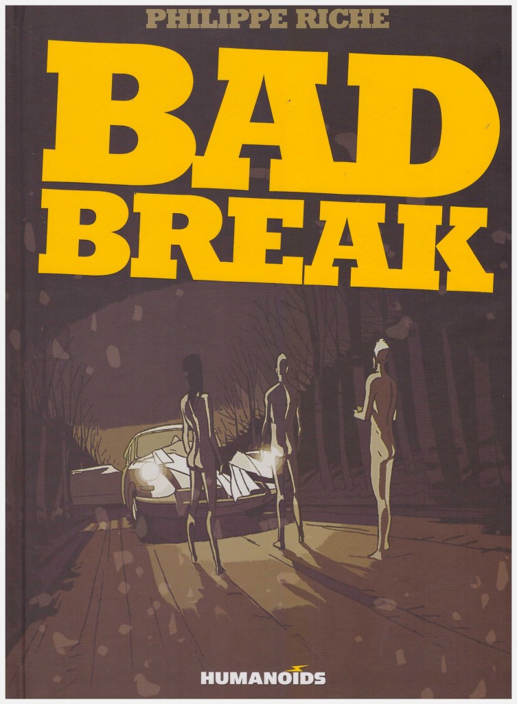 Bad Break