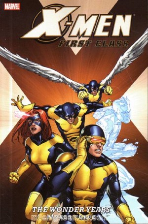 X-Men First Class: The Wonder Years cover