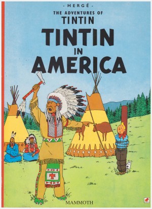 The Adventures of Tintin: Tintin in America cover