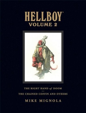 Hellboy Library Edition Volume 2: The Chained Coffin and The Right Hand of Doom cover