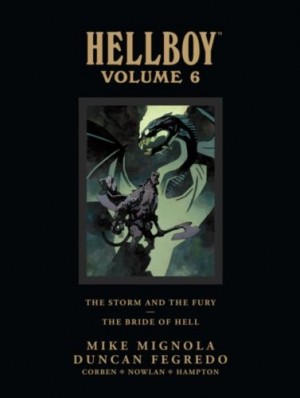 Hellboy Library Edition Volume 6: The Storm and the Fury and The Bride of Hell cover