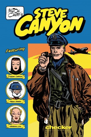 Milton Caniff’s Steve Canyon: 1947 cover
