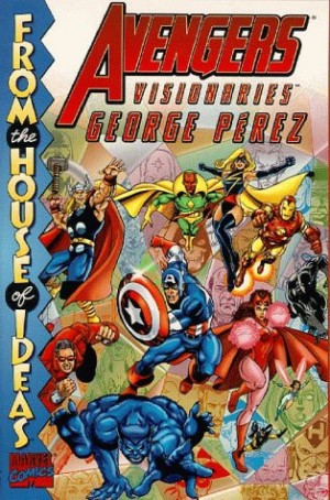 Avengers Visionaries: George Pérez cover