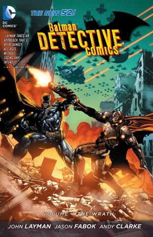 Detective Comics Volume 4: The Wrath cover