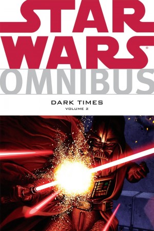 Star Wars: Dark Times Omnibus Volume Two cover
