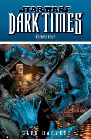 Star Wars: Dark Times – Blue Harvest cover