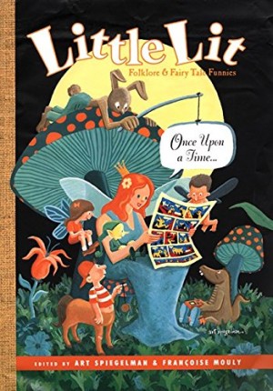 Little Lit: Folklore & Fairy Tale Funnies cover