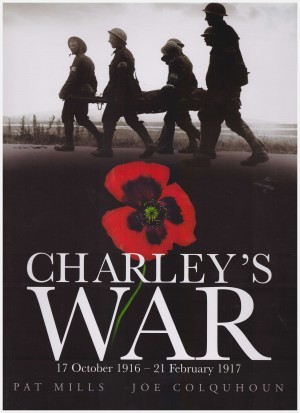 Charley’s War: 17th October 1916 – 21st February 1917 cover