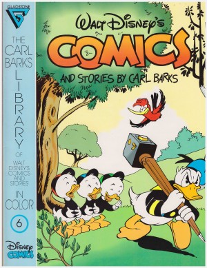 Walt Disney’s Comics and Stories by Carl Barks No. 6 cover