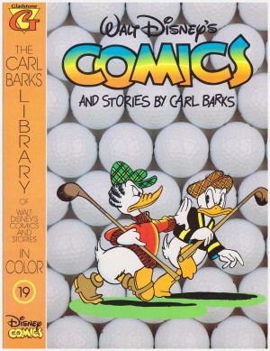 Walt Disney’s Comics and Stories by Carl Barks No. 19 cover