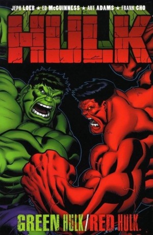 Hulk: Green Hulk/Red Hulk cover