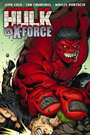 Incredible Hulk vs X-Force cover