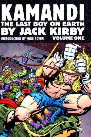 Kamandi, Last Boy on Earth by Jack Kirby – Volume One cover
