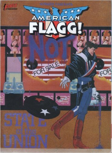 American Flagg!: State of the Union