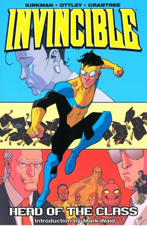 Invincible Volume Four: Head of the Class cover