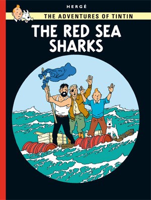 The Adventures of Tintin: Red Sea Sharks cover