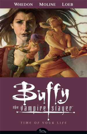 Buffy the Vampire Slayer Season 8: Time of Your Life cover