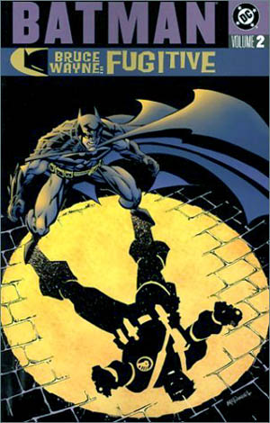 Batman: Bruce Wayne, Fugitive Vol. 2