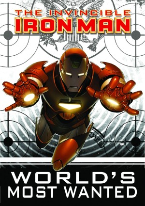 Iron Man: World’s Most Wanted Volume 1 cover