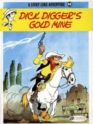 Lucky Luke: Dick Digger’s Gold Mine cover