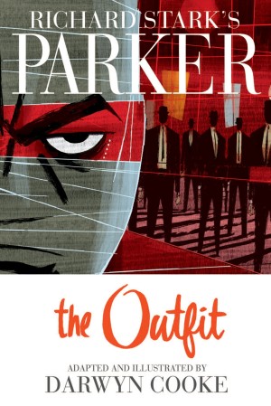 Richard Stark’s Parker: The Outfit cover