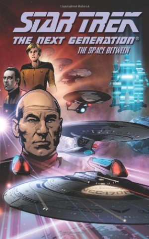 Star Trek The Next Generation: The Space Between cover