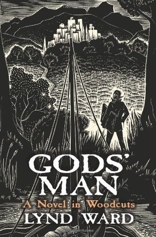 Gods’ Man: A Novel in Woodcuts