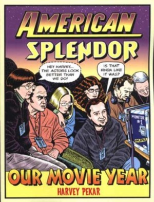 American Splendor: Our Movie Year cover