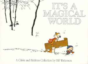 It’s A Magical World: A Calvin and Hobbes Collection cover