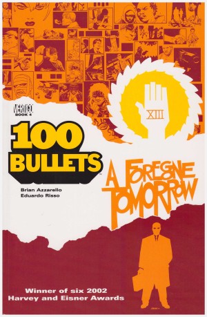 100 Bullets: A Foregone Tomorrow cover