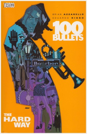 100 Bullets: The Hard Way cover