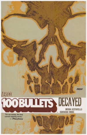 100 Bullets: Decayed cover