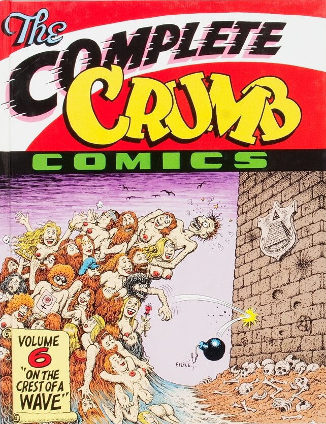 The Complete Crumb Comics Vol 6: On the Crest of a Wave