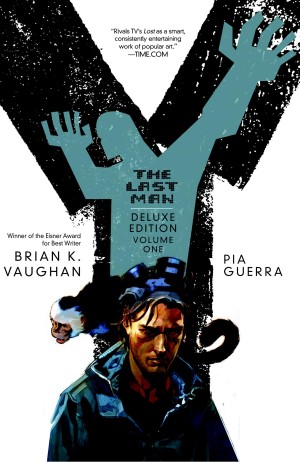 Y: The Last Man Deluxe Edition Volume One cover