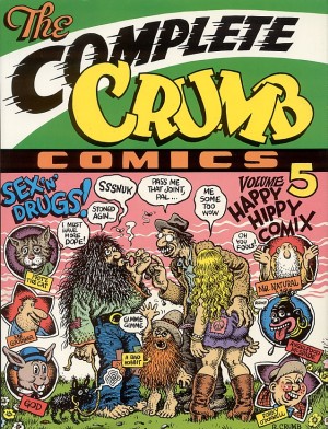 The Complete Crumb Comics Vol 5: Happy Hippy Comix cover