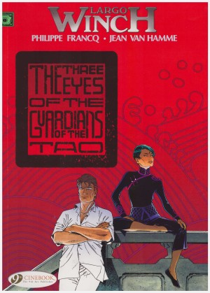 Largo Winch: The Three Eyes of the Guardians of the Tao cover