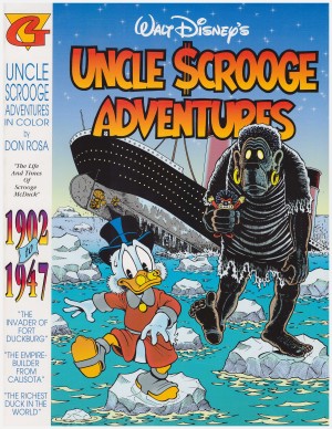 Uncle Scrooge Adventures: The Life and Times of Scrooge McDuck 1902 to 1947 cover