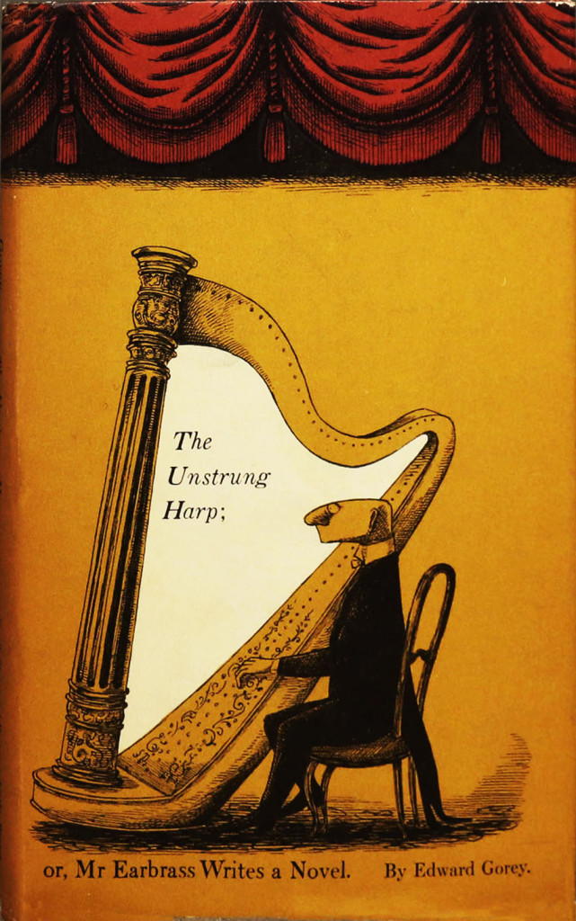 The Unstrung Harp; or, Mr. Earbrass Writes a Novel