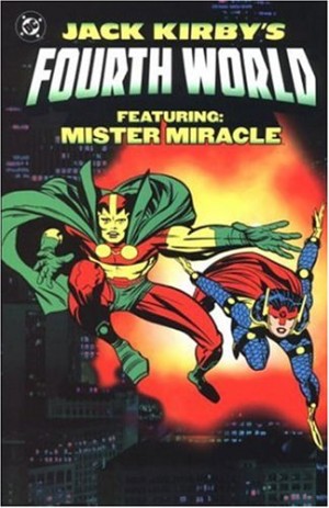 Jack Kirby’s Fourth World featuring Mr Miracle cover
