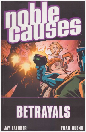 Noble Causes: Betrayals cover