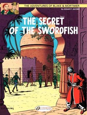 The Adventures of Blake & Mortimer: The Secret of the Swordfish Part 2 cover
