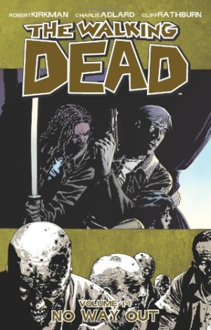 The Walking Dead Volume 14: No Way Out cover