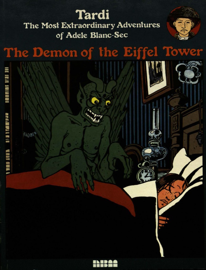 The Most Extraordinary Adventures of Adele Blanc-Sec: The Demon of the Eiffel Tower