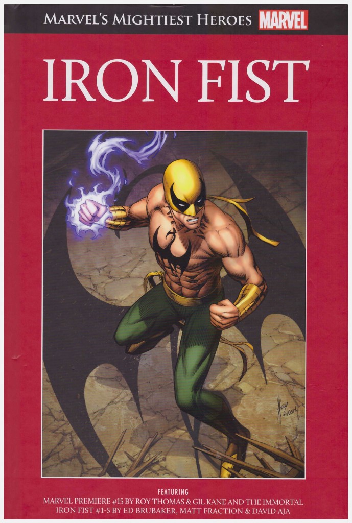 The Immortal Iron Fist, Vol. 1: The Last Iron by Ed Brubaker