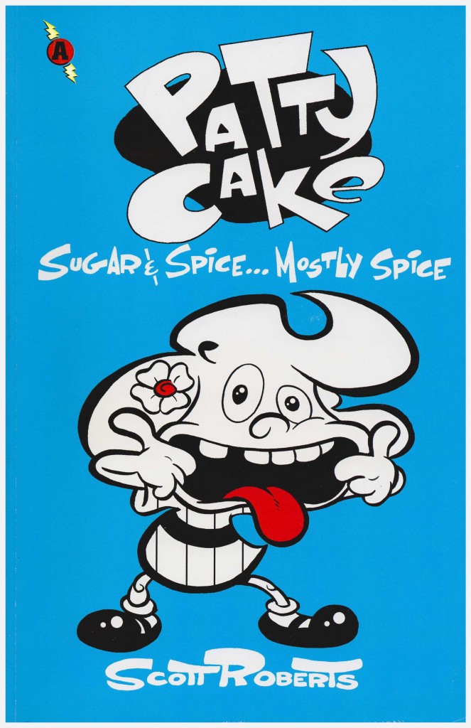 Patty Cake: Sugar & Spice… Mostly Spice