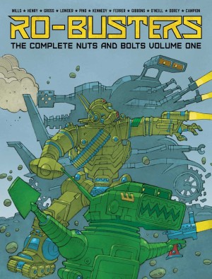 Ro-Busters: The Complete Nuts and Bolts Volume 1 cover