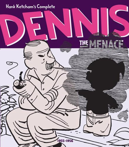 Hank Ketcham’s Complete Dennis the Menace 1955-1956