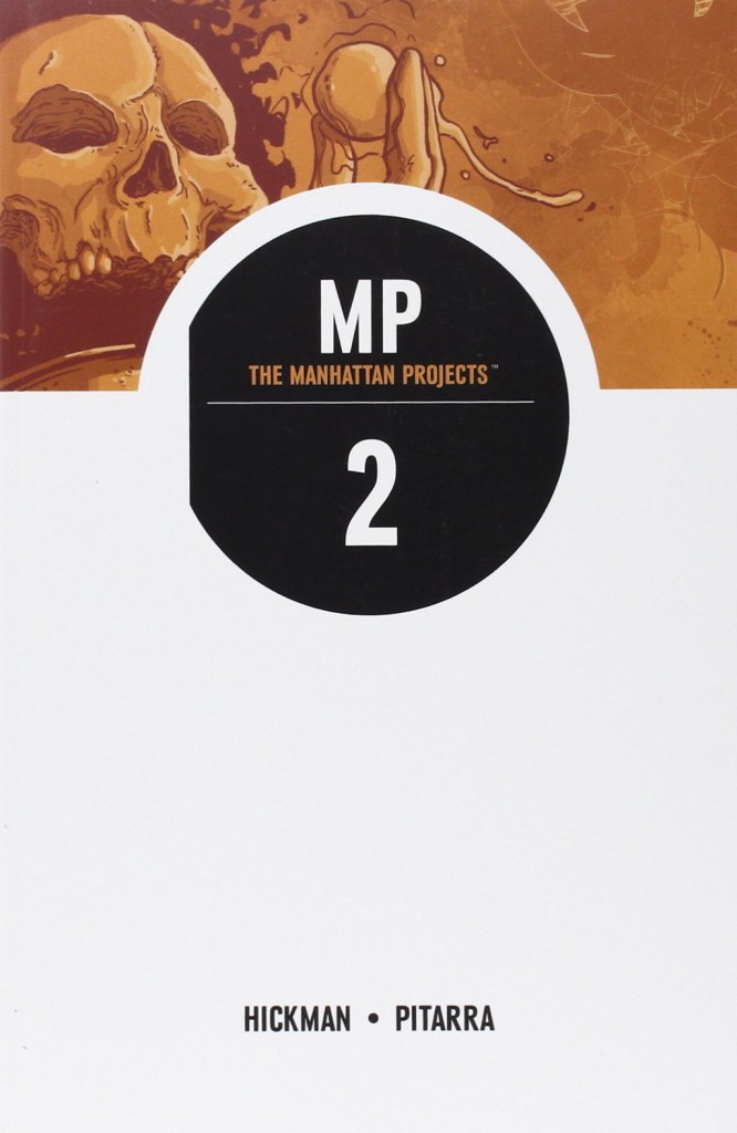 The Manhattan Projects 2