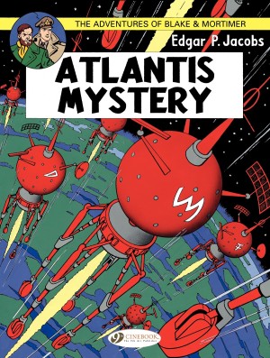 The Adventures of Blake & Mortimer: Atlantis Mystery cover